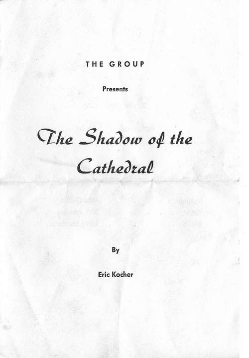 The Shadow of the Cathedral Program (Courtesy of Jim Plowden)